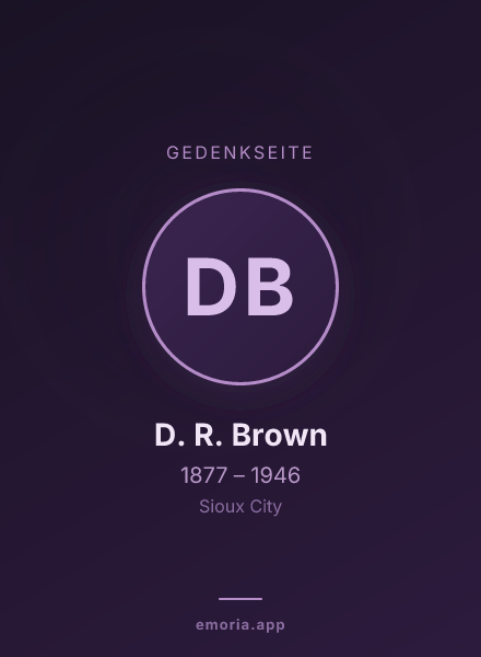 Gedenkportrait von D. R. Brown