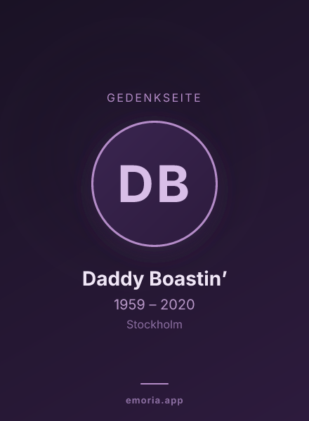 Gedenkportrait von Daddy Boastin’