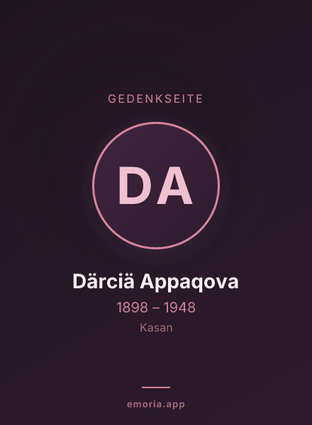 Gedenkportrait von Därciä Appaqova