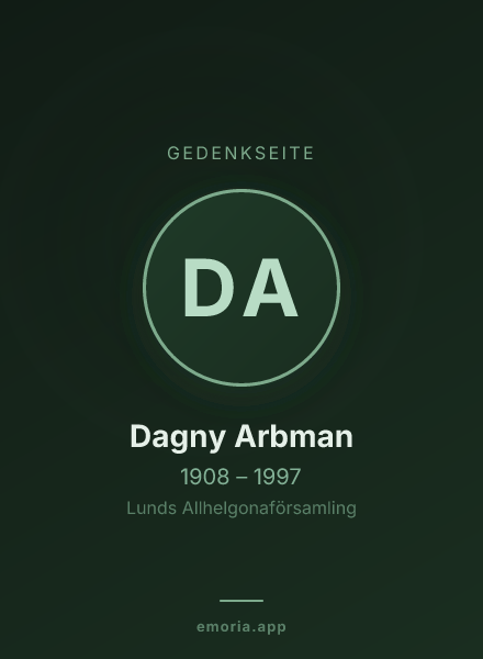 Gedenkportrait von Dagny Arbman