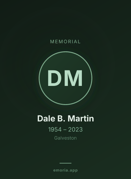 Memorial portrait of Dale B. Martin