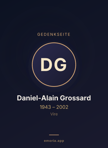 Gedenkportrait von Daniel-Alain Grossard