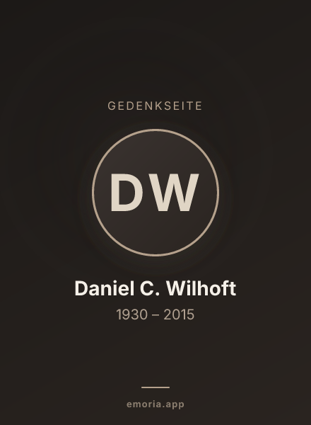 Gedenkportrait von Daniel C. Wilhoft