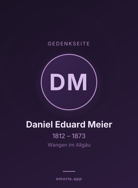Gedenkportrait von Daniel Eduard Meier
