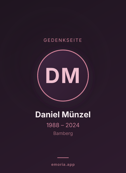 Gedenkportrait von Daniel Münzel