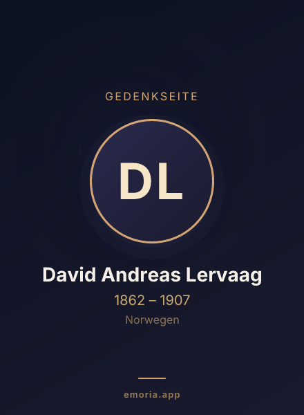 Gedenkportrait von David Andreas Lervaag
