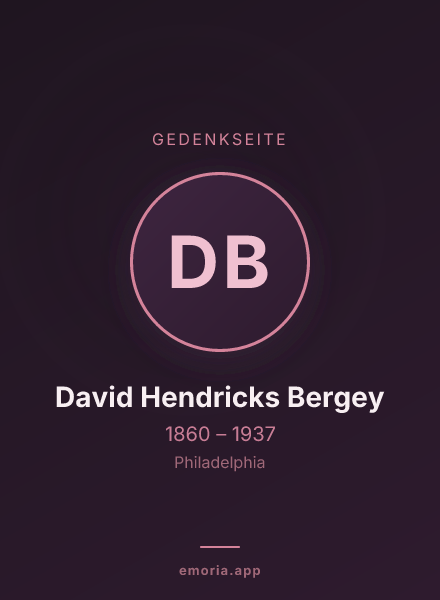 Gedenkportrait von David Hendricks Bergey