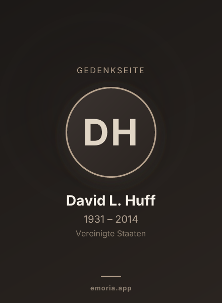 Gedenkportrait von David L. Huff