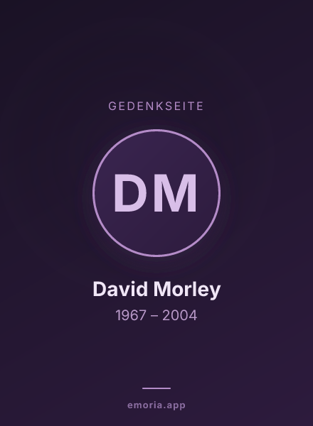 Gedenkportrait von David Morley