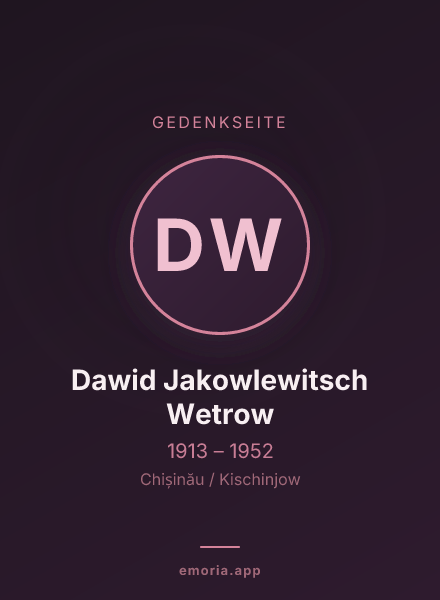 Gedenkportrait von Dawid Jakowlewitsch Wetrow