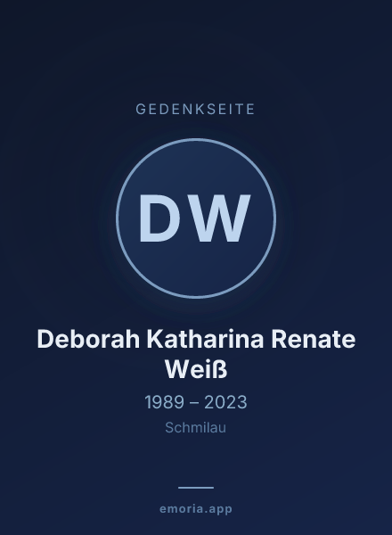 Gedenkportrait von Deborah Katharina Renate Weiß