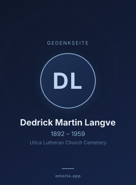 Gedenkportrait von Dedrick Martin Langve