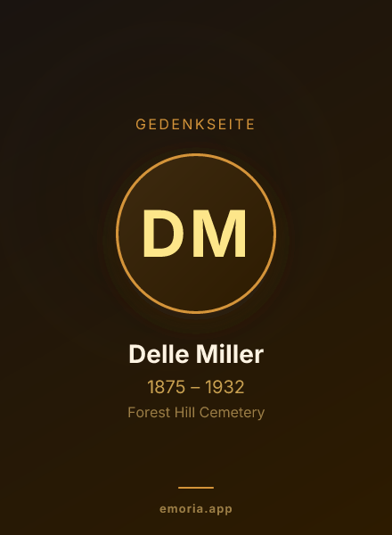 Gedenkportrait von Delle Miller