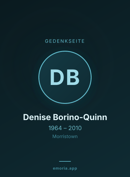 Gedenkportrait von Denise Borino-Quinn