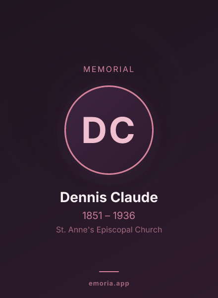 Memorial portrait of Dennis Claude