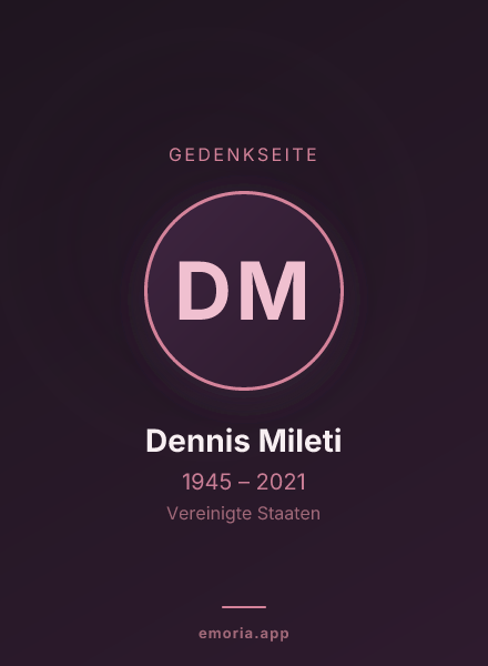 Gedenkportrait von Dennis Mileti