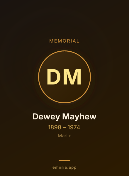 Memorial portrait of Dewey Mayhew
