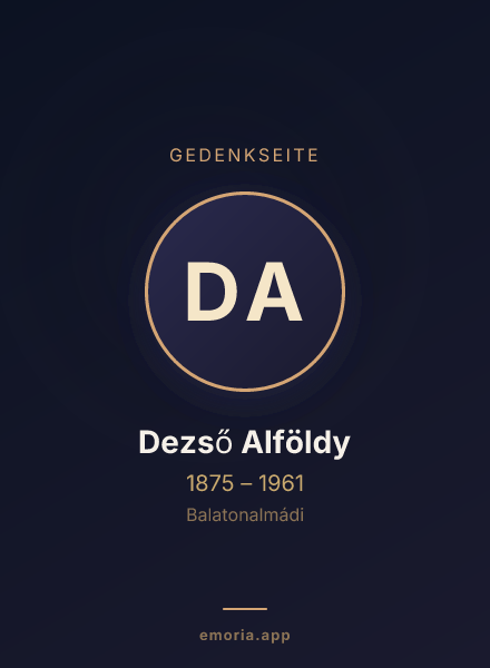 Gedenkportrait von Dezső Alföldy