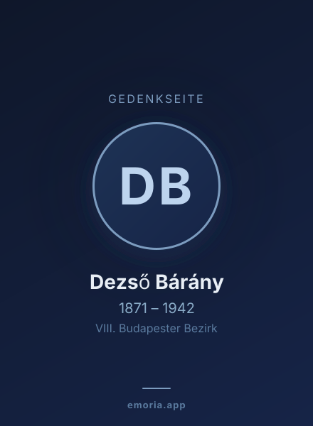 Gedenkportrait von Dezső Bárány