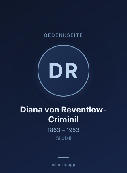 Gedenkportrait von Diana von Reventlow-Criminil