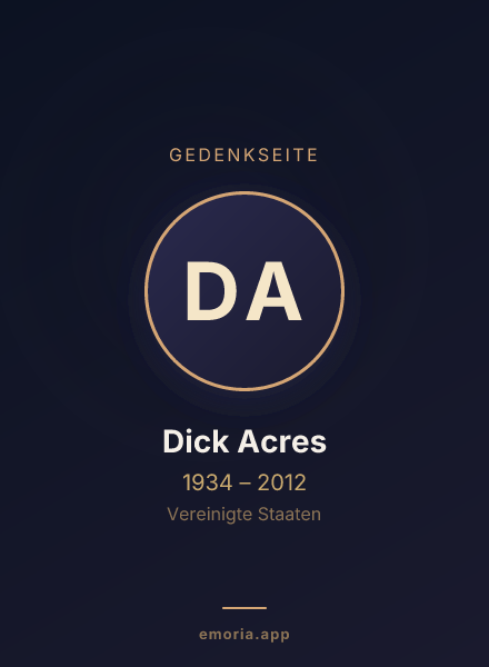Gedenkportrait von Dick Acres