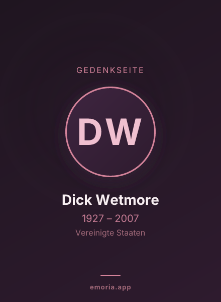 Gedenkportrait von Dick Wetmore