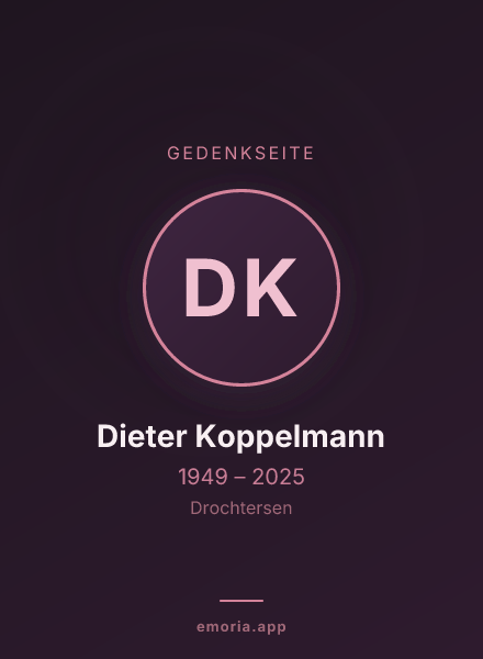 Gedenkportrait von Dieter Koppelmann