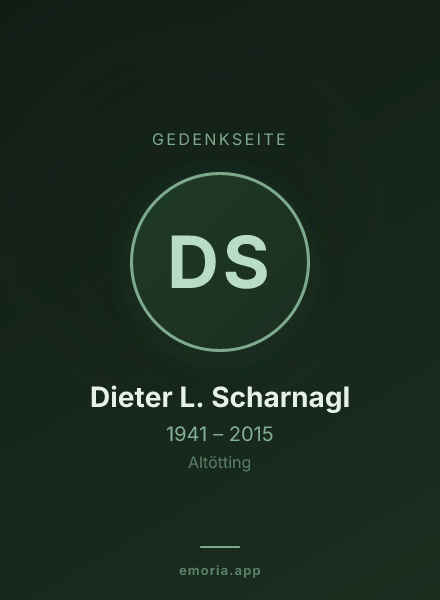 Gedenkportrait von Dieter L. Scharnagl