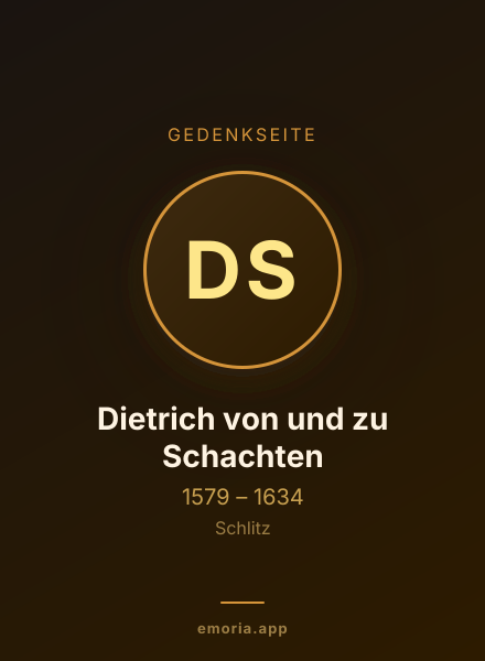 Gedenkportrait von Dietrich von und zu Schachten