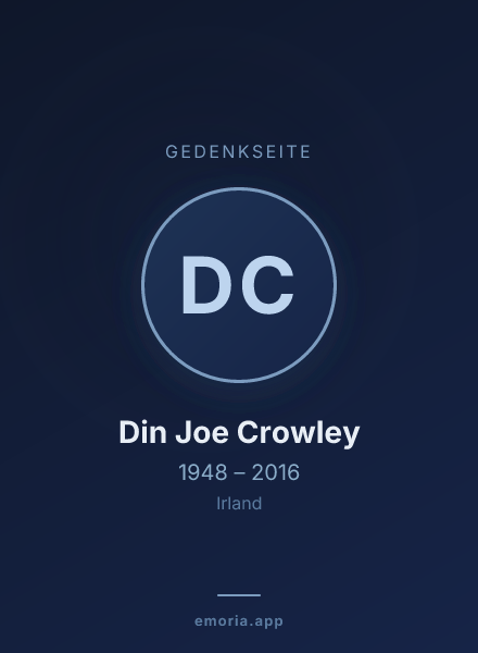 Gedenkportrait von Din Joe Crowley