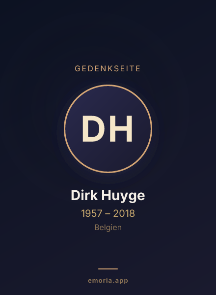 Gedenkportrait von Dirk Huyge