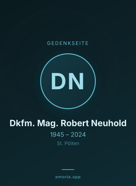 Gedenkportrait von Dkfm. Mag. Robert Neuhold
