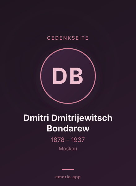 Gedenkportrait von Dmitri Dmitrijewitsch Bondarew