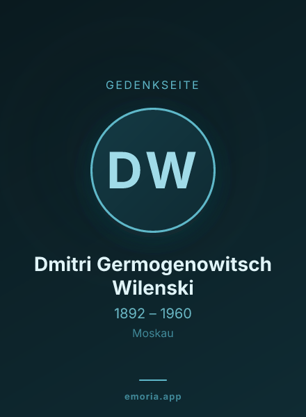 Gedenkportrait von Dmitri Germogenowitsch Wilenski