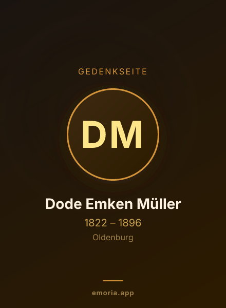 Gedenkportrait von Dode Emken Müller