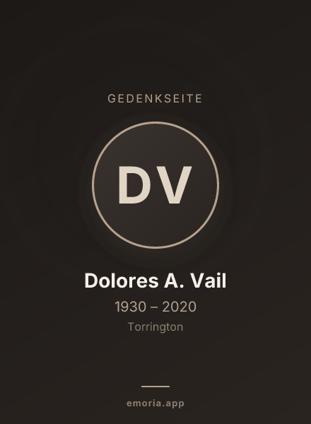 Gedenkportrait von Dolores A. Vail