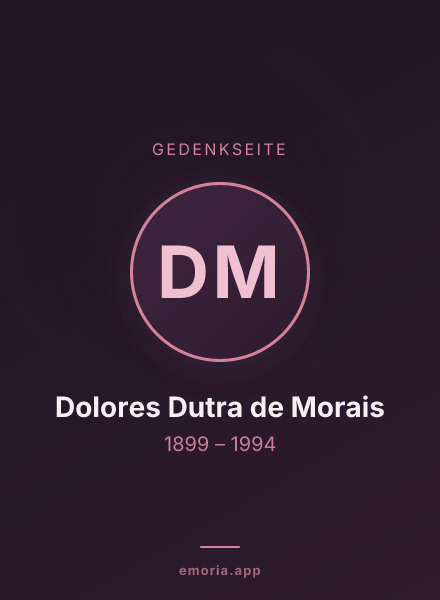 Gedenkportrait von Dolores Dutra de Morais