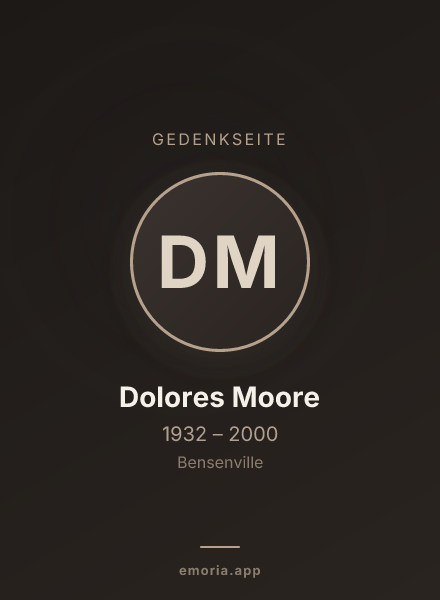 Gedenkportrait von Dolores Moore