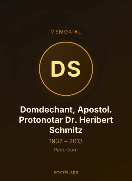 Memorial portrait of Domdechant, Apostol. Protonotar Dr. Heribert Schmitz