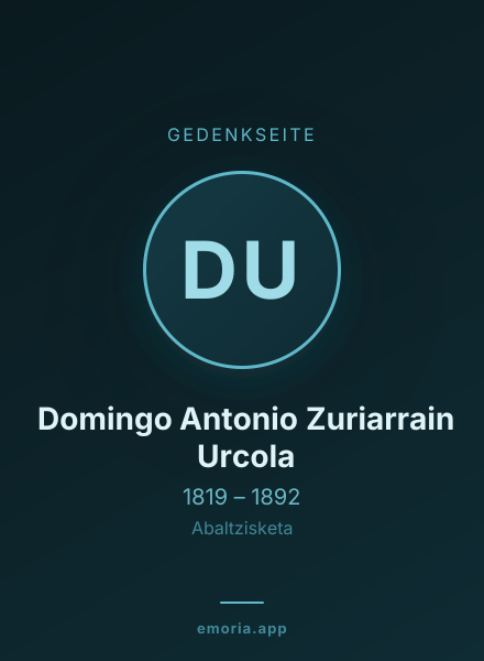 Gedenkportrait von Domingo Antonio Zuriarrain Urcola