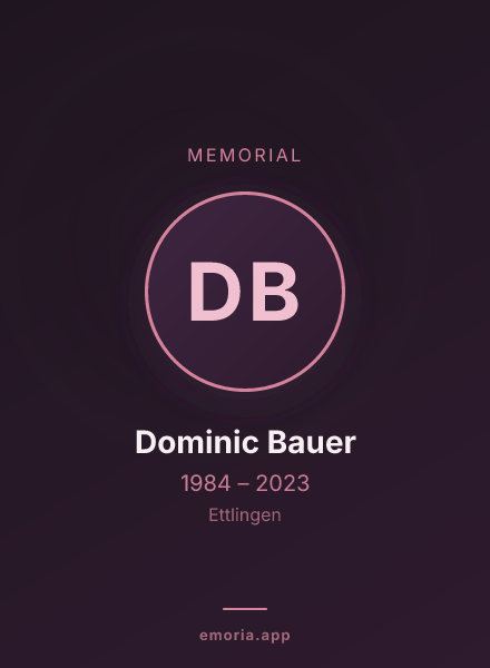 Memorial portrait of Dominic Bauer
