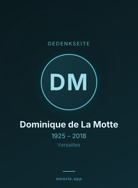 Gedenkportrait von Dominique de La Motte