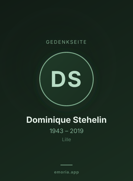 Gedenkportrait von Dominique Stehelin