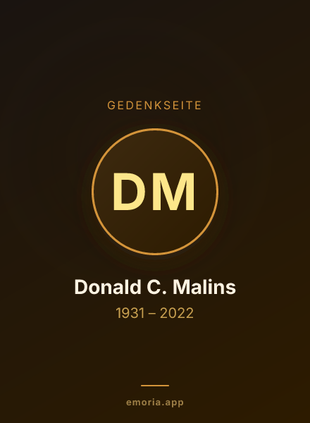 Gedenkportrait von Donald C. Malins
