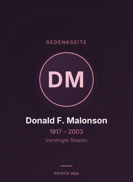 Gedenkportrait von Donald F. Malonson