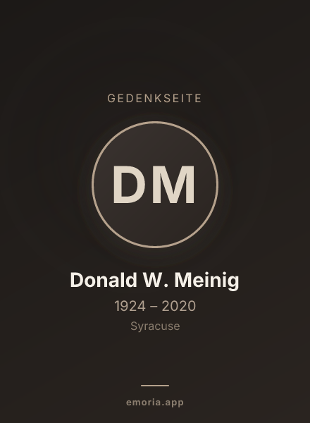 Gedenkportrait von Donald W. Meinig