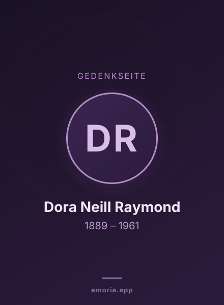 Gedenkportrait von Dora Neill Raymond