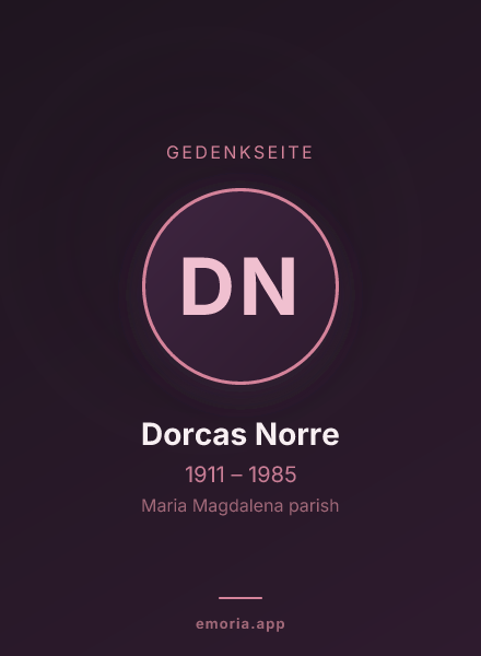 Gedenkportrait von Dorcas Norre