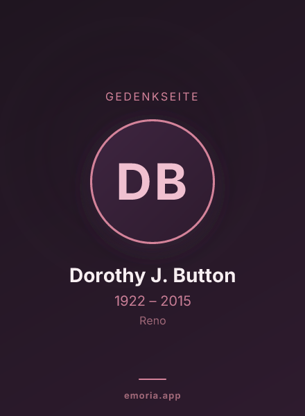 Gedenkportrait von Dorothy J. Button