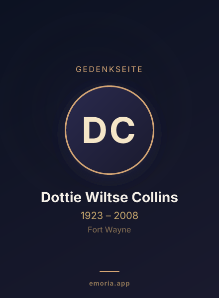Gedenkportrait von Dottie Wiltse Collins